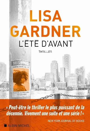 Lisa Gardner - L'Été d'avant